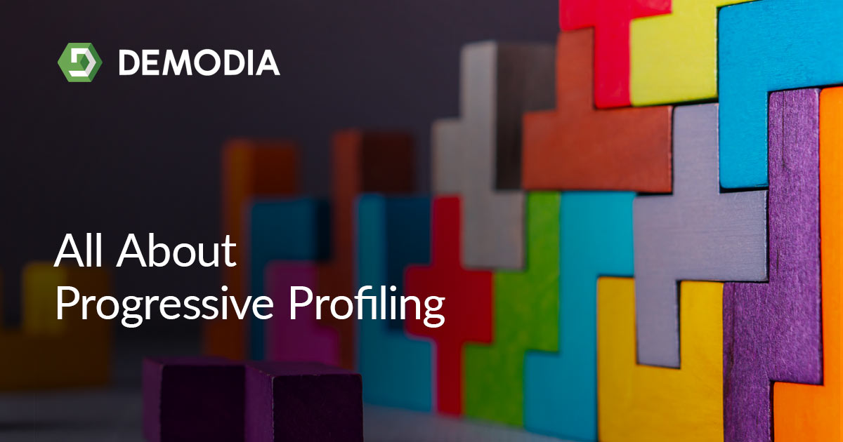 All about progressive profiling | Demodia